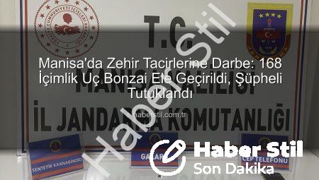 Manisa’da Zehir Tacirlerine Darbe: 168 İçimlik Uç Bonzai Ele Geçirildi, Şüpheli Tutuklandı