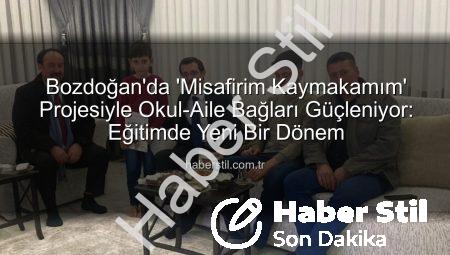 Bozdoğan’da ‘Misafirim Kaymakamım’ Projesiyle Okul-Aile Bağları Güçleniyor: Eğitimde Yeni Bir Dönem