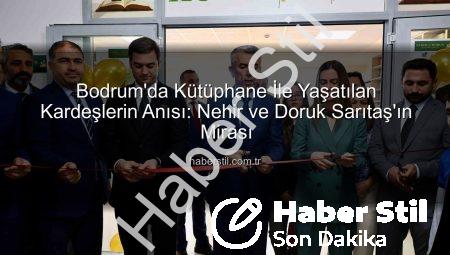 Bodrum’da Kütüphane İle Yaşatılan Kardeşlerin Anısı: Nehir ve Doruk Sarıtaş’ın Mirası