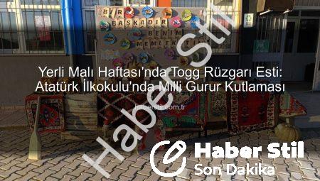 Yerli Malı Haftası’nda Togg Rüzgarı Esti: Atatürk İlkokulu’nda Milli Gurur Kutlaması