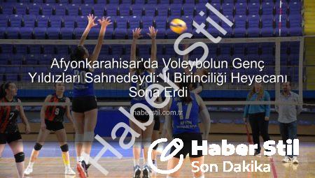 Afyonkarahisar’da Voleybolun Genç Yıldızları Sahnedeydi: İl Birinciliği Heyecanı Sona Erdi